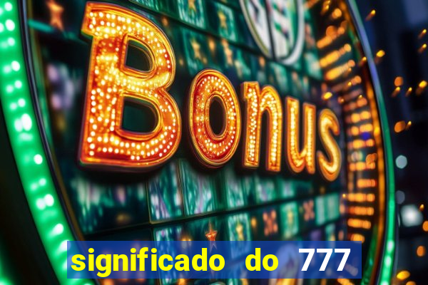 significado do 777 no crime